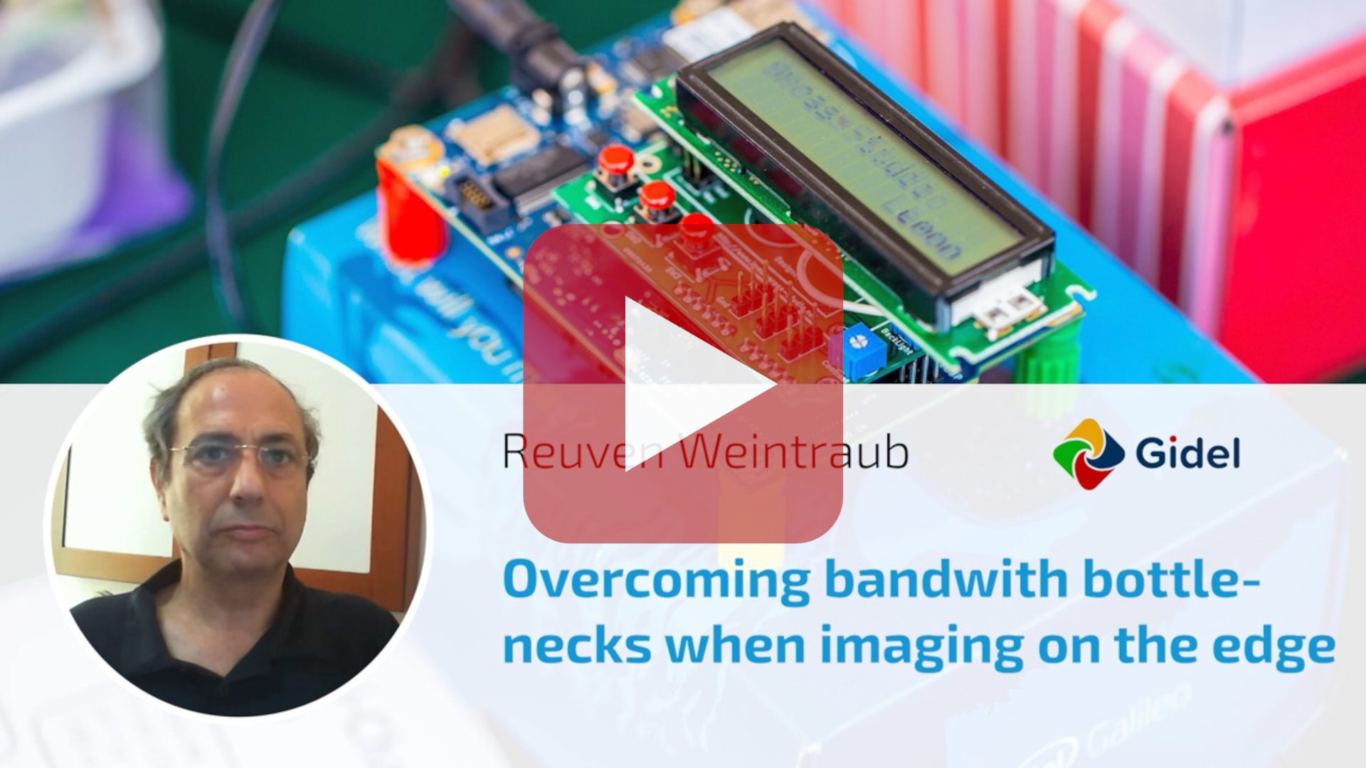 TechTalk Embedded Vision webinar: Overcoming bandwidth limitations when imaging on the edge